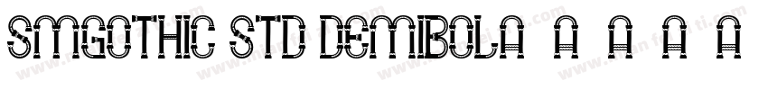 SMGOthic std demiBOL字体转换